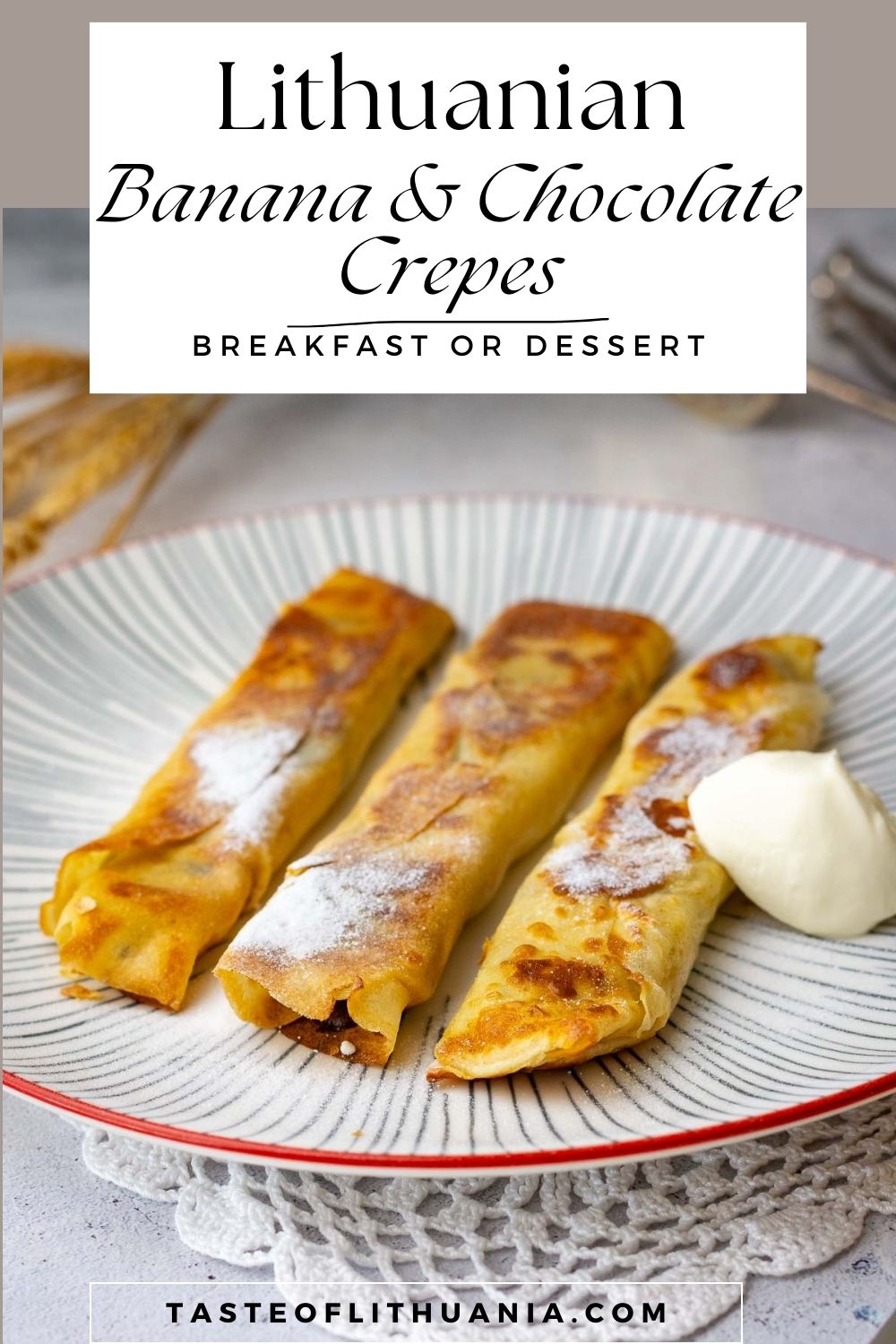 Lithuanian banana crepes Pin for Pinterest.